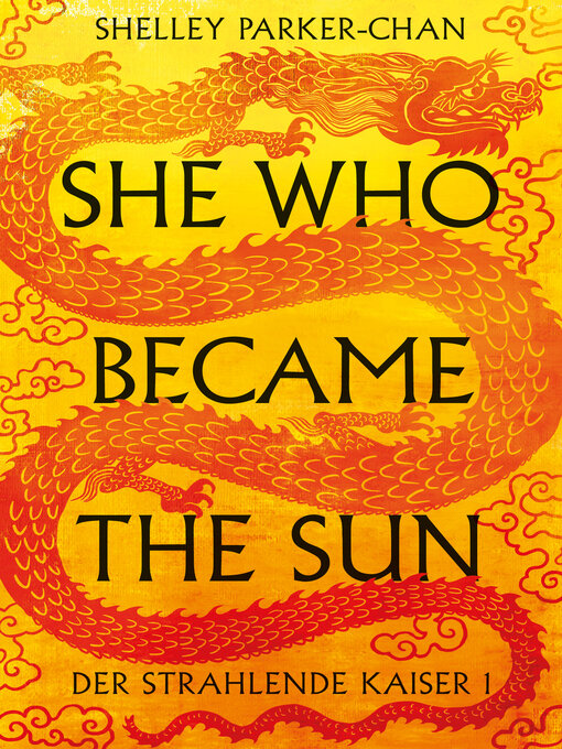 Title details for She Who Became the Sun by Shelley Parker-Chan - Wait list